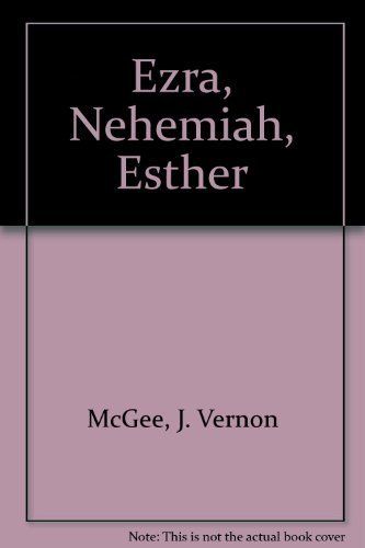 Ezra Nehemiah &amp; Esther..