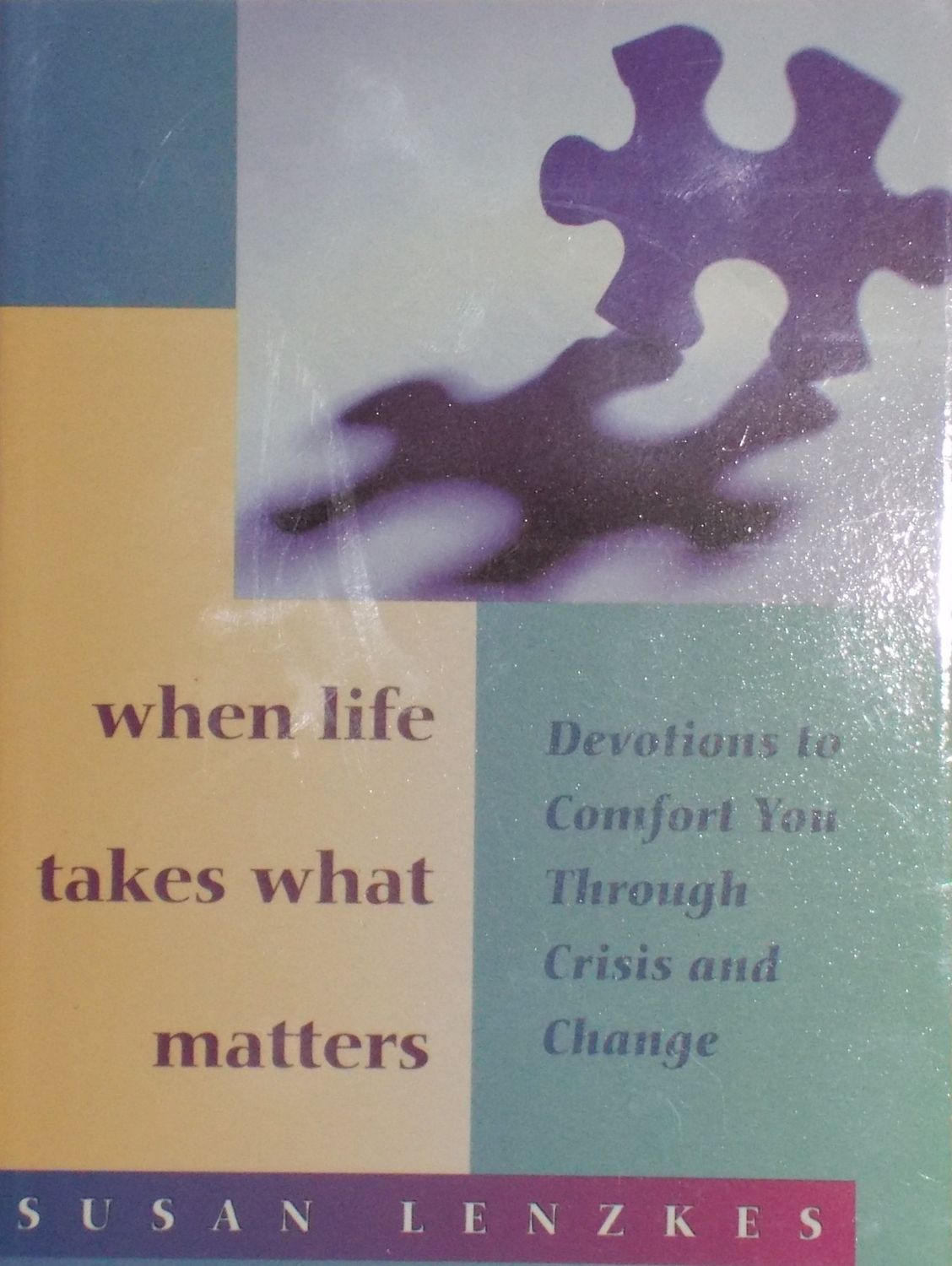 WHEN LIFE TAKES WHAT MATTERS..