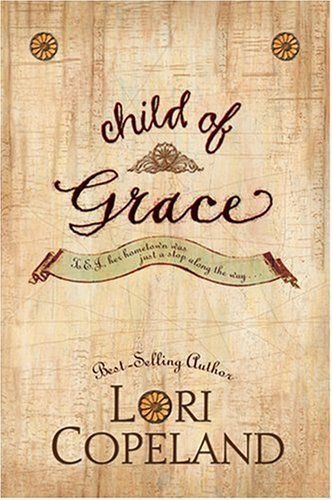 Child of Grace...