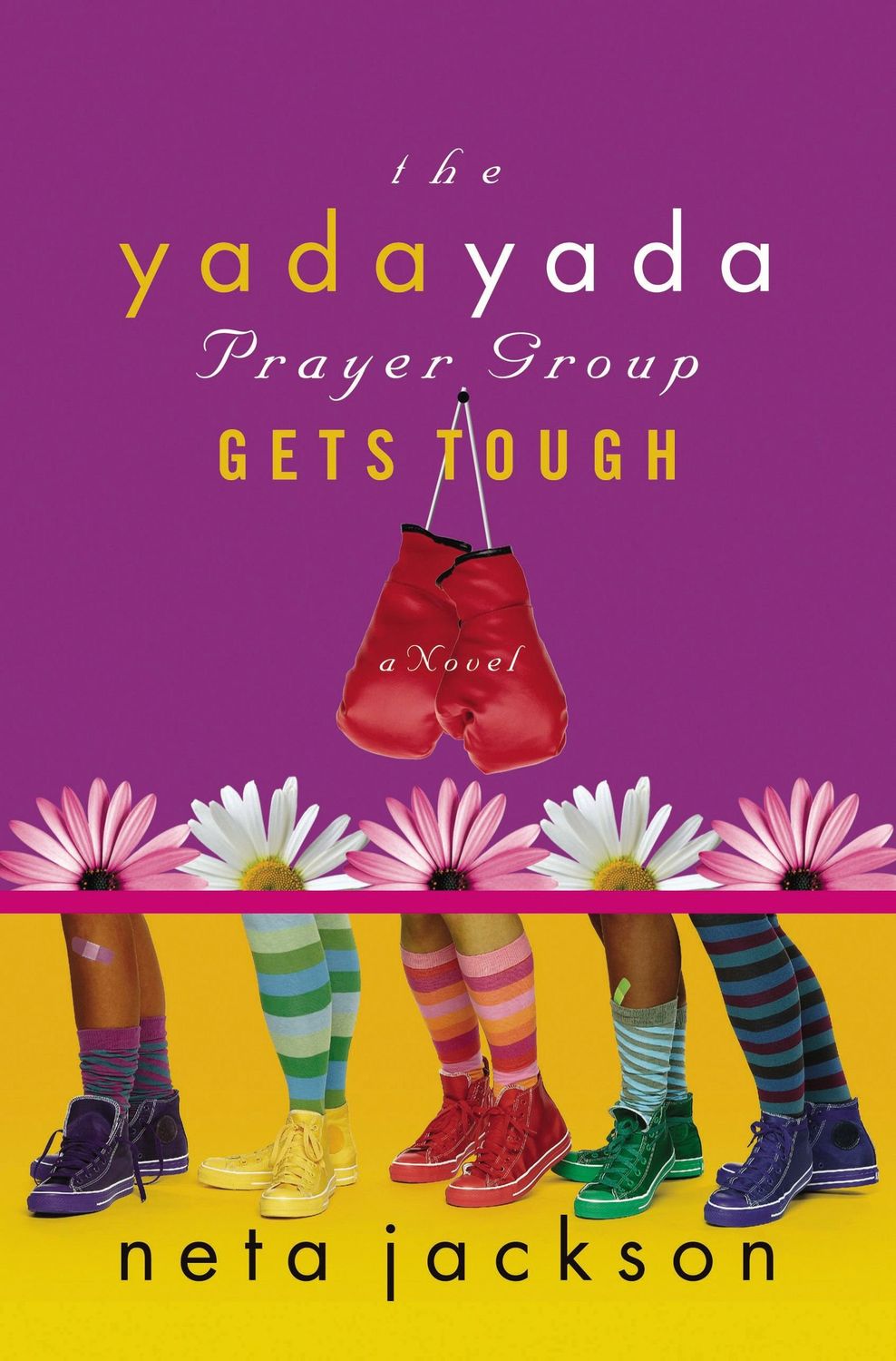 The Yada Yada Prayer Group Gets Tough (Yada Yada Prayer Group, Book 4)...