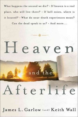 Heaven and the Afterlife..
