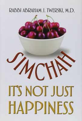 Simchah It&#39;s Not Just Happiness..