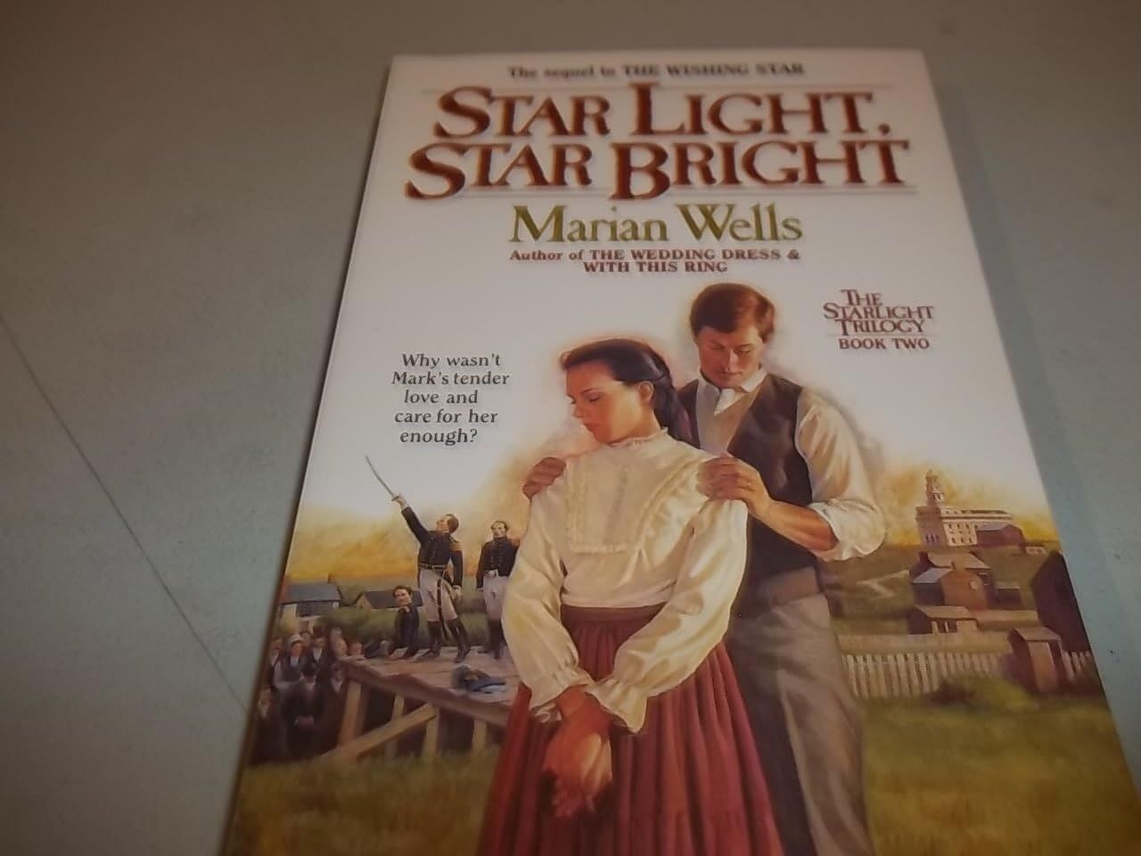 Star Light, Star Bright (The Starlight Trilogy, Book 2)....