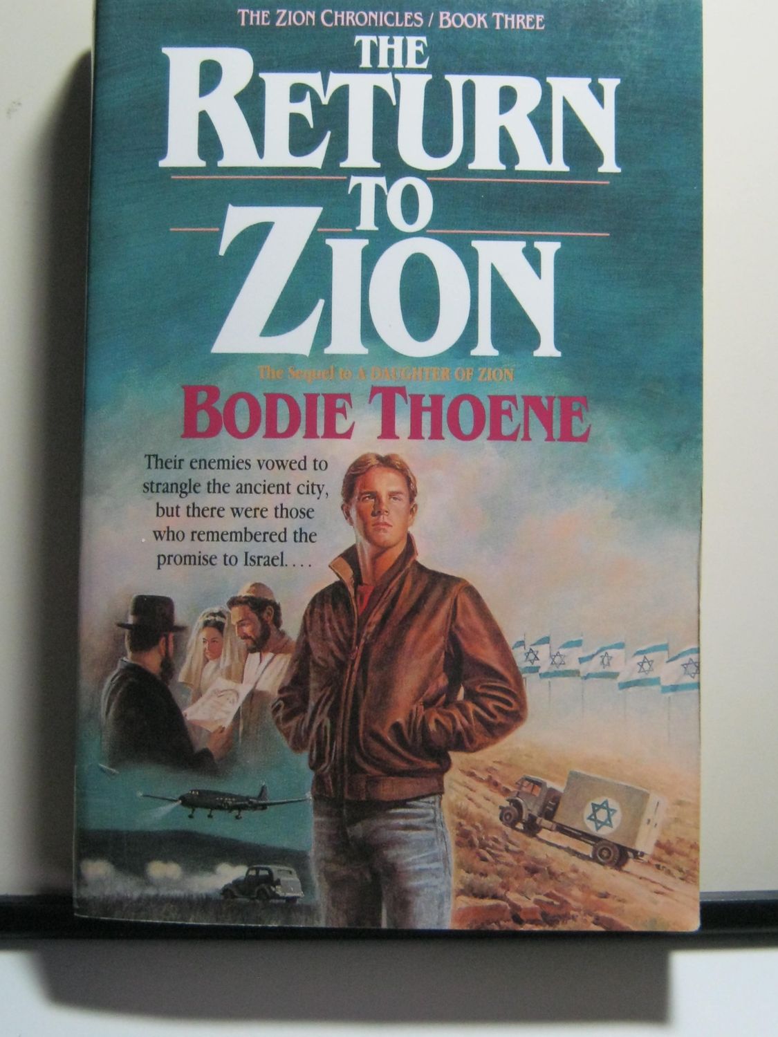 The Return to Zion (Zion Chronicles, Book 3)....