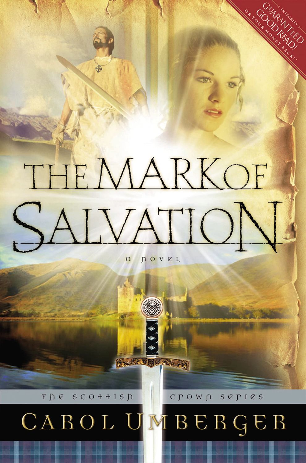 The Mark of Salvation: The Scottish Crown series, Book 3 (Scottish Crown)...