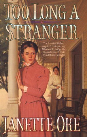 Too Long a Stranger (Women of the West, Book 9)...