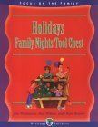 Holiday Family Night Tool Chest: Creating Lasting Impressions for the Next Generation..