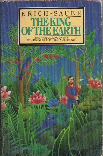 THE KING OF THE EARTH...