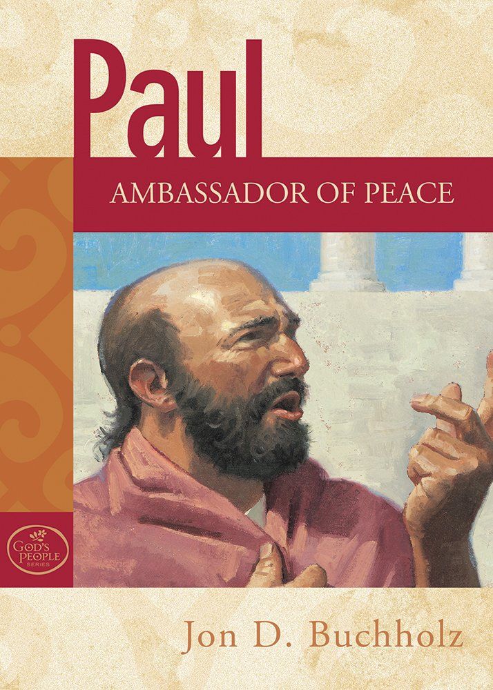Paul: Ambassador of Peace..
