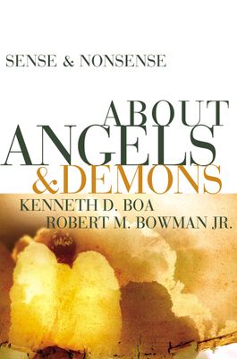 Sense &amp; Nonsense About Angels and Demons (Sense and Nonsense)...