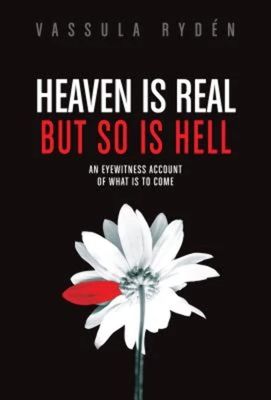 Heaven is real but so is hell...