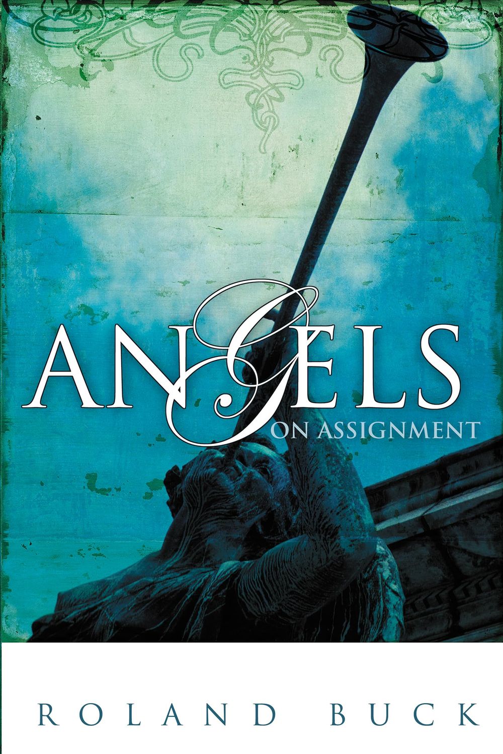 Angels on Assignment...
