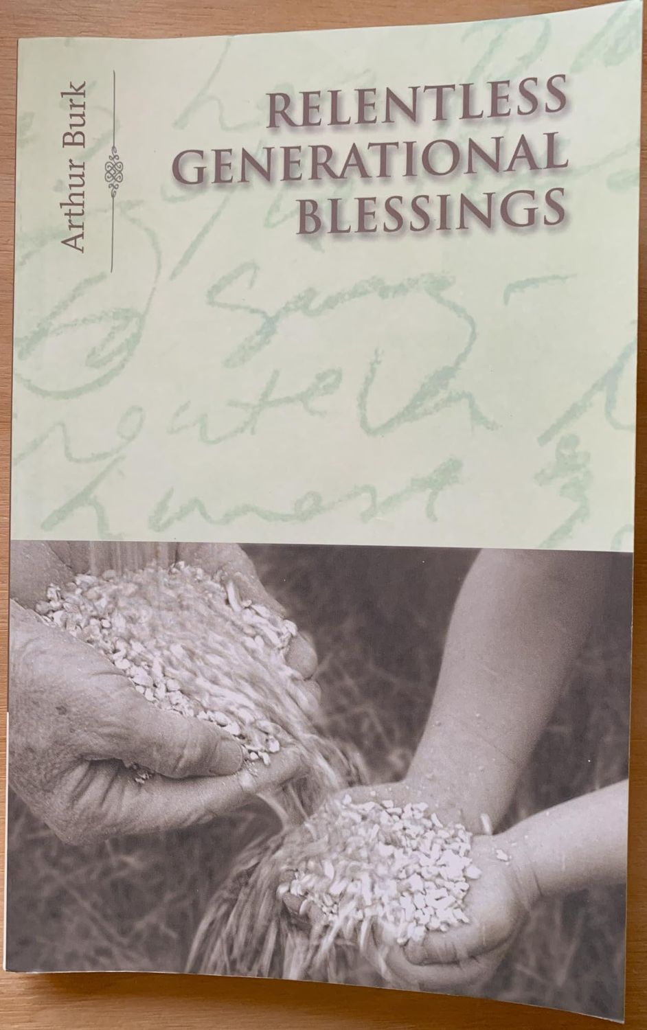 Relentless Generational Blessings....