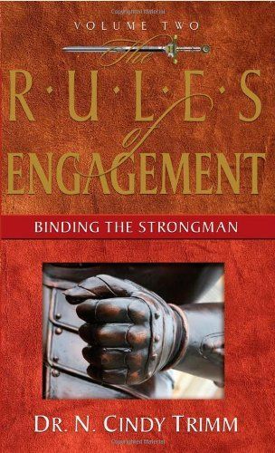 The Rules of Engagement: Binding the Strongman (Volume Two)..