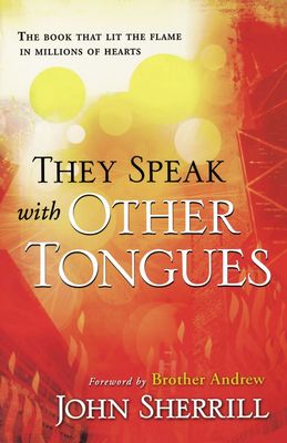 They Speak with Other Tongues..
