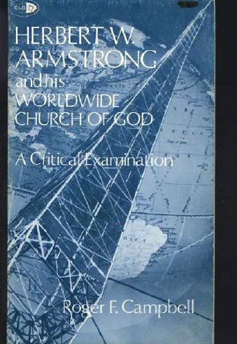 Herbert W. Armstrong and his Worldwide Church of God...