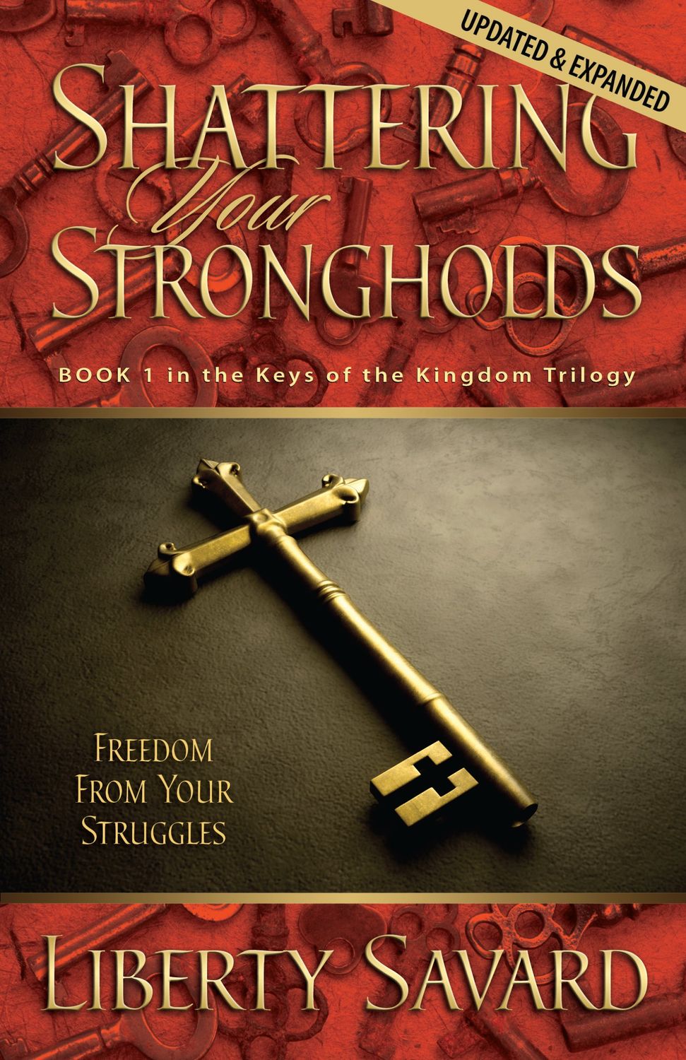 Shattering Your Strongholds: Freedom from Your Struggles....