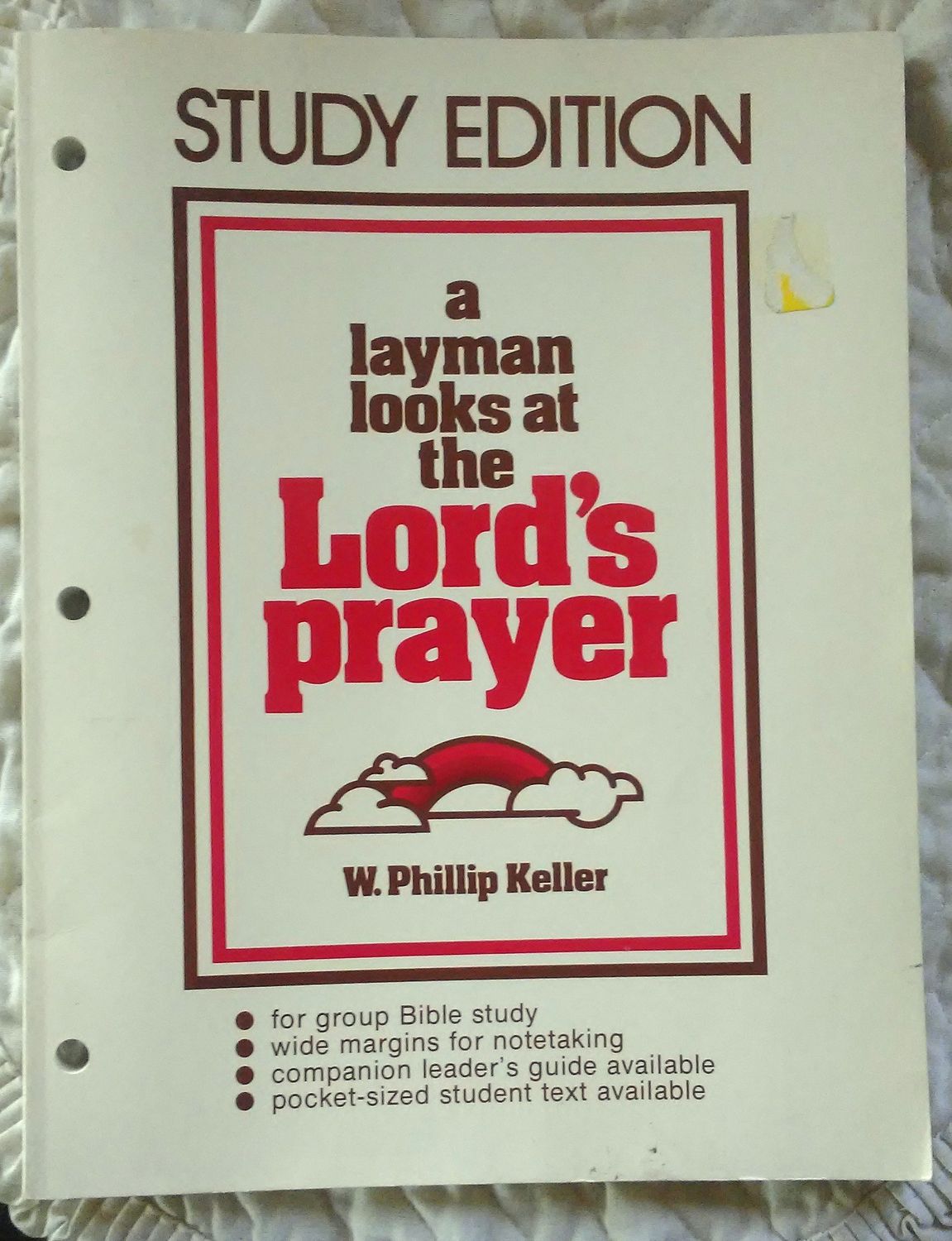 Layman Looks at the Lord&#39;s Prayer....