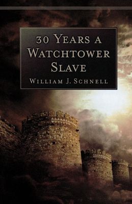 30 Years A Watchtower Slave...