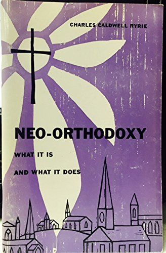 Neo-Orthodoxy...