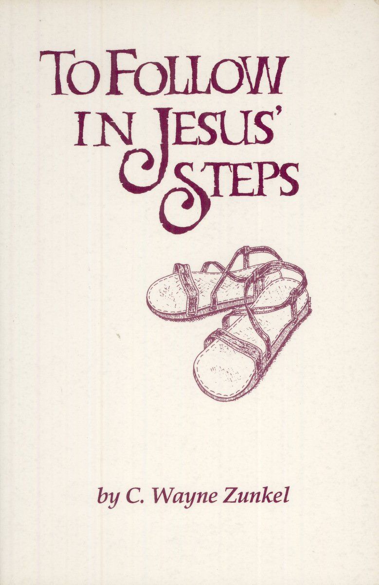 To Follow in Jesus' Steps: A Manual for Participation in the Church of the Brethren..