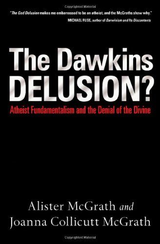 The Dawkins Delusion?..