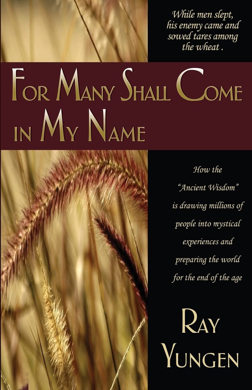 For Many Shall Come in My Name..