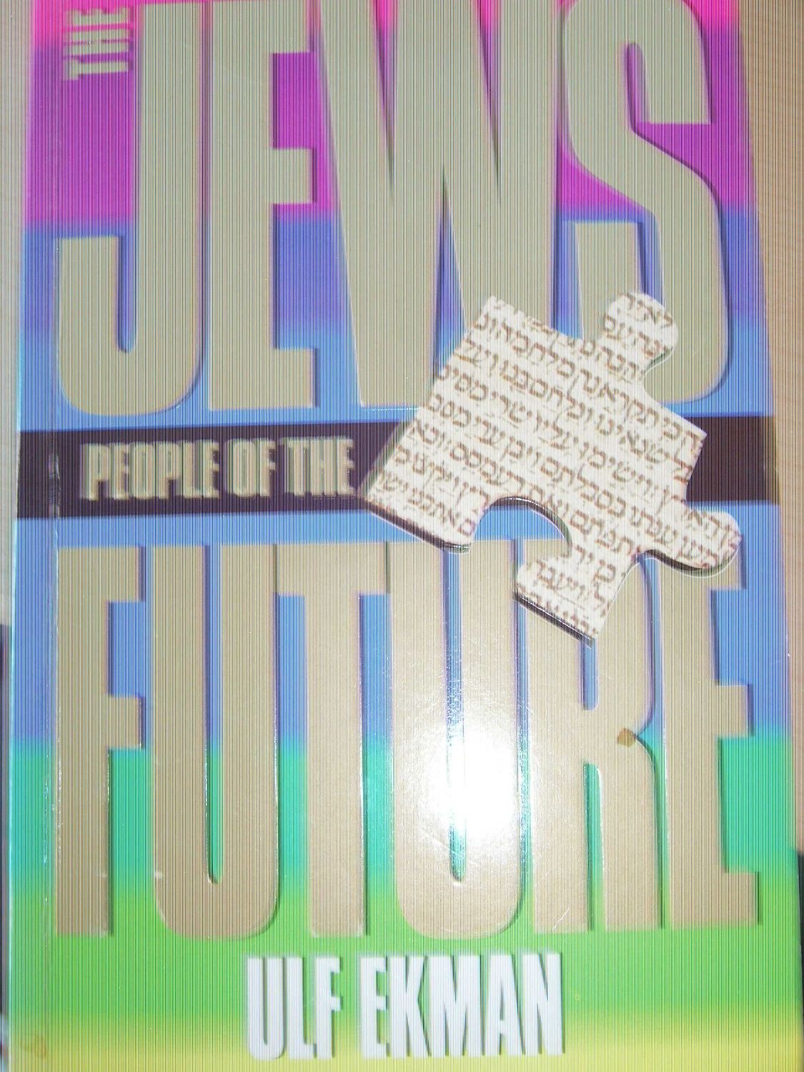 The Jews: People of the Future...
