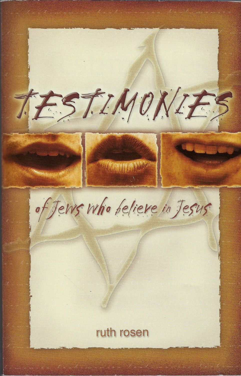 Testimonies of Jews Who Believe in Jesus..
