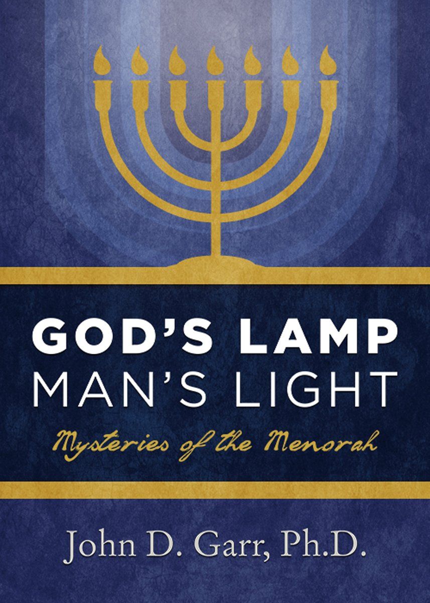 God&#39;s Lamp, Man&#39;s Light: Mysteries of the Menorah..