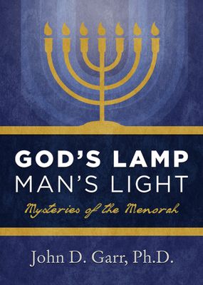 God&#39;s Lamp, Man&#39;s Light: Mysteries of the Menorah..
