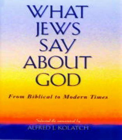 What Jews say about God...