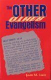 The Other Evangelism..
