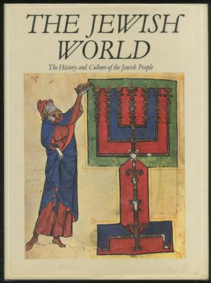 The Jewish World: History and Culture of the Jewish People...