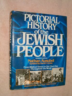 Pictorial History of the Jewish People...