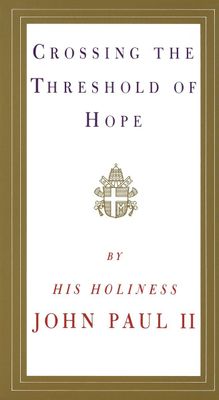 Crossing the Threshold of Hope...