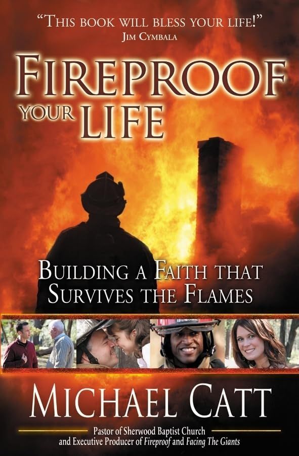 Fireproof Your Life....
