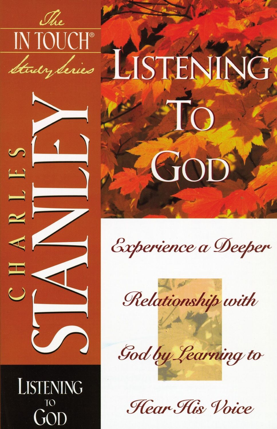 Listening To God (The in Touch Study Series)...