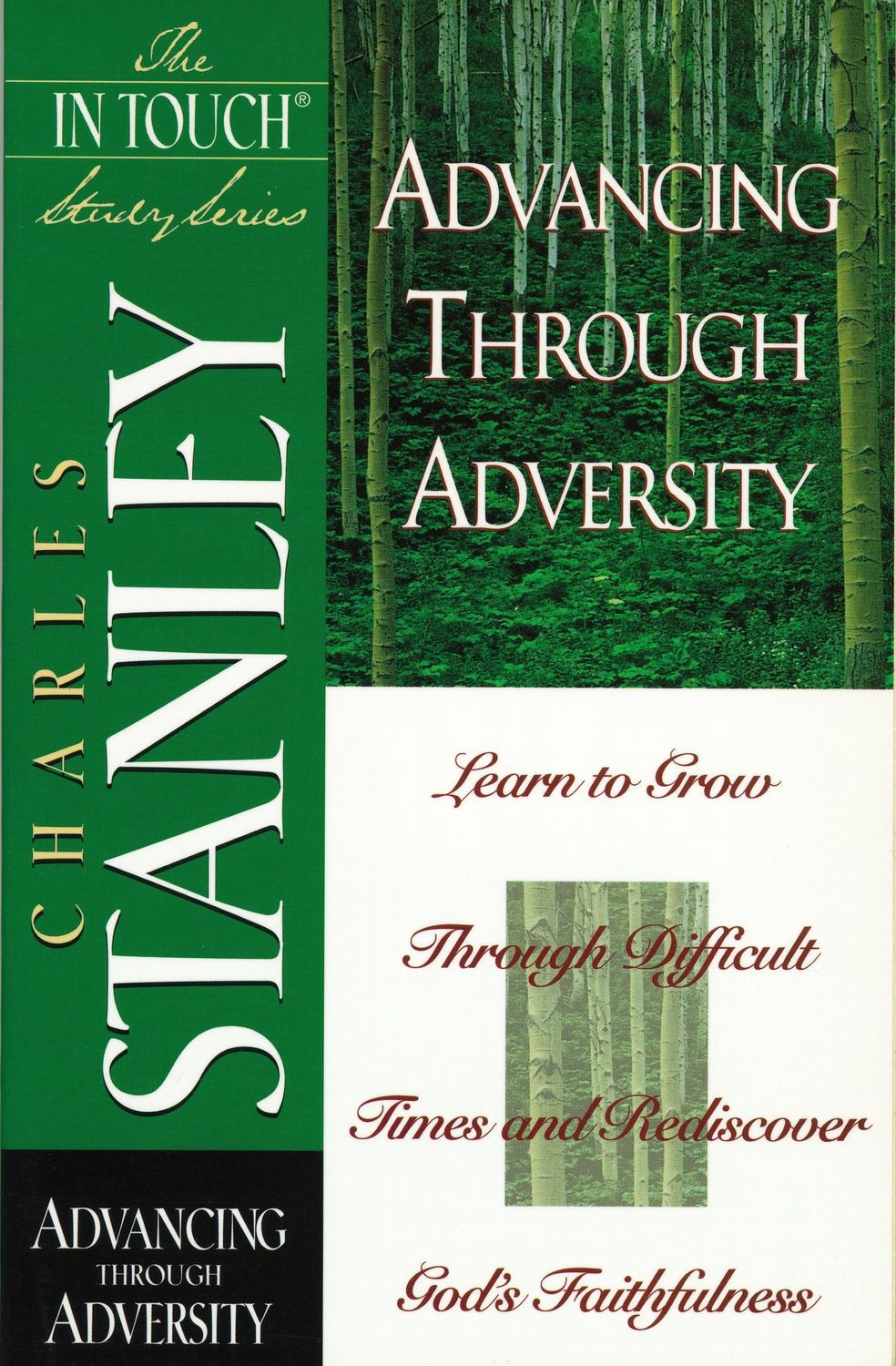 Advancing Through Adversity (In Touch Study Series)...