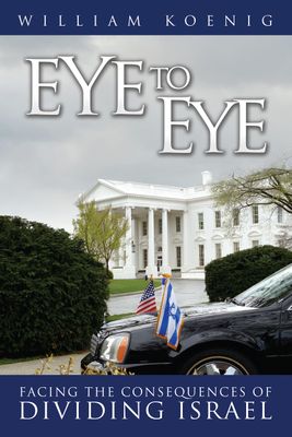 Eye to Eye: Facing the Consequences of Dividing Israel..