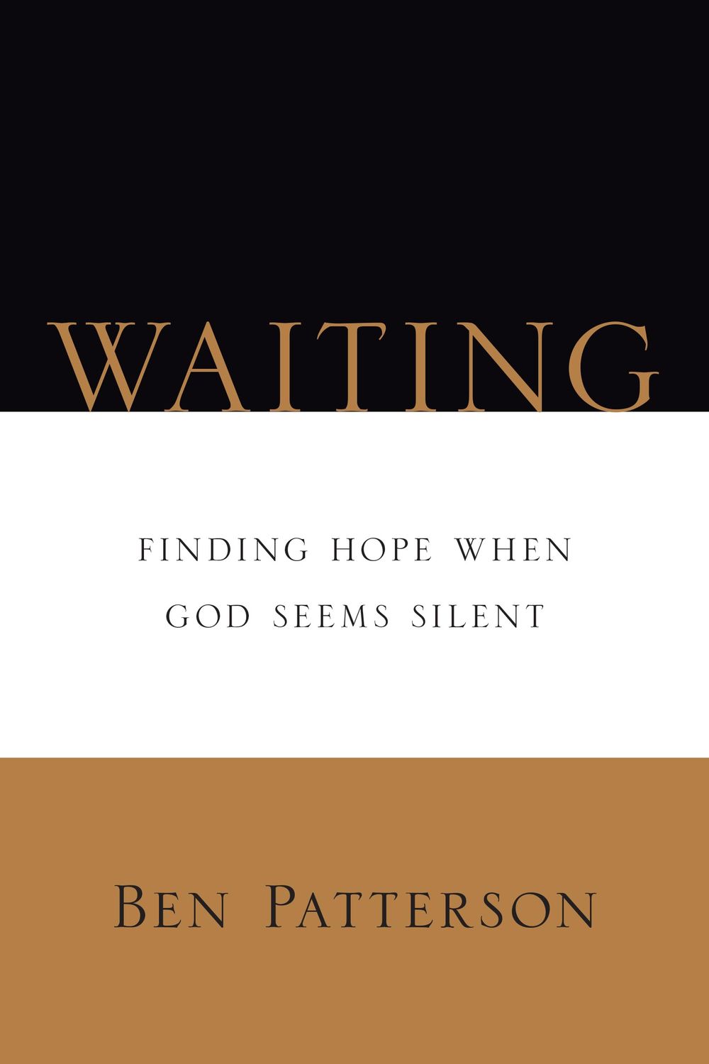 Waiting: Finding Hope When God Seems Silent (Saltshaker Books)..