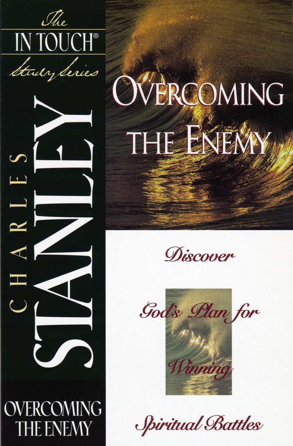 Overcoming the Enemy (The In Touch Study Series)..