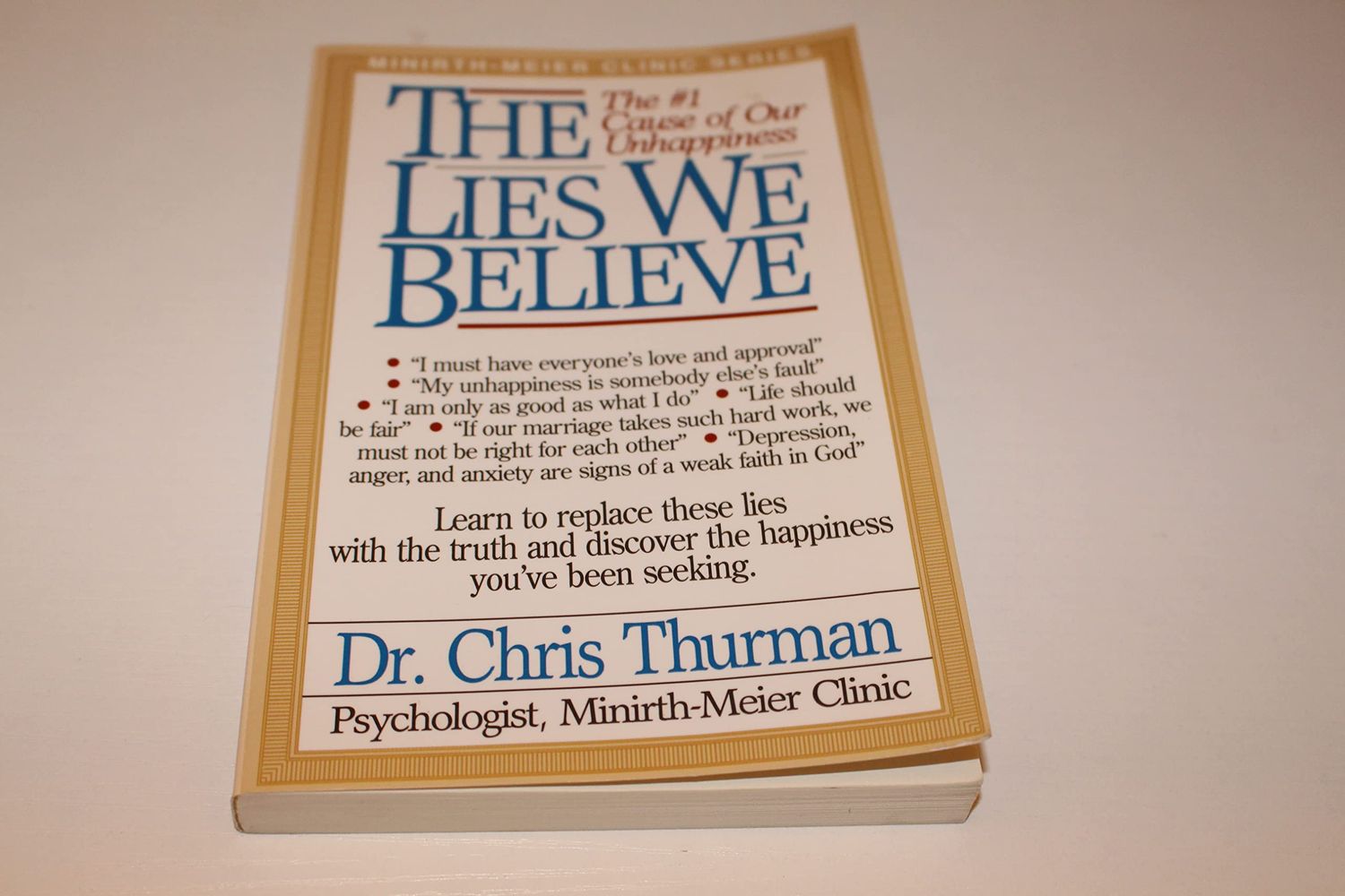 The Lies We Believe,..