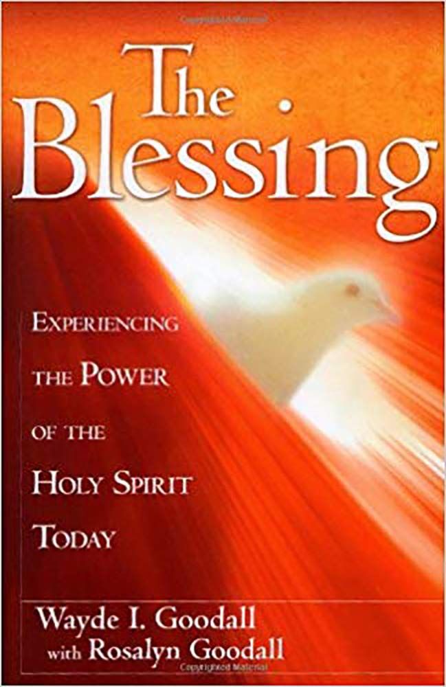 The Blessing: Experience the Power of the Holy Spirit Today...