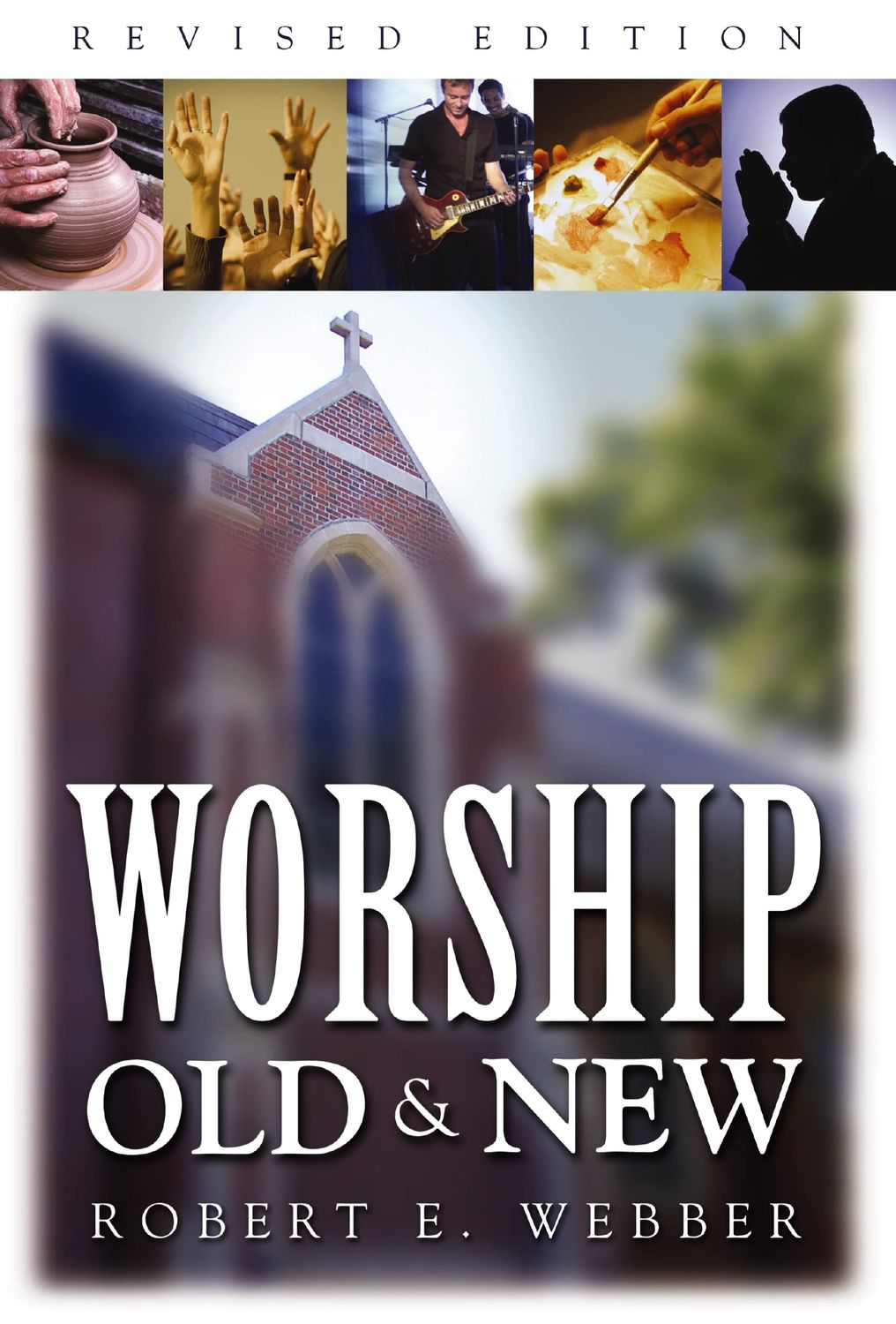 Worship Old and New..