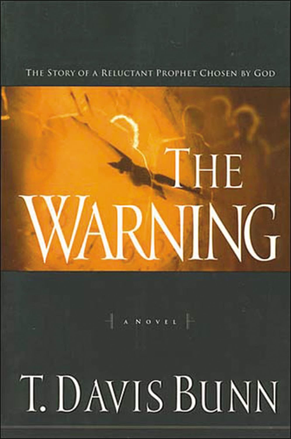 The Warning (Reluctant Prophet Series #1)...