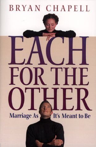Each for the Other: Marriage As It&#39;s Meant to Be...