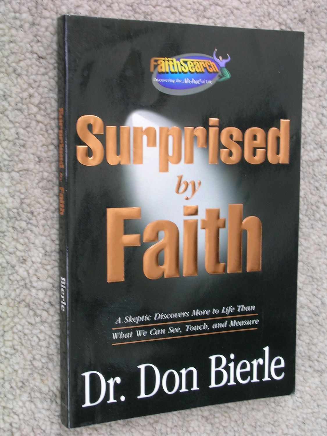 Surprised by Faith..