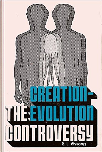 The Creation-Evolution Controversy...