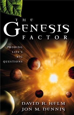 The Genesis Factor: Probing Life&#39;s Big Questions..